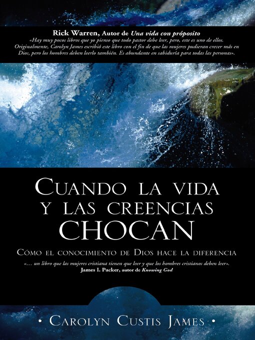 Title details for Cuando la vida y las creencias chocan by Carolyn Custis James - Wait list
